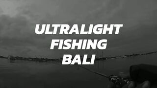 Benoa, Bali (Беноа, Бали) - ультралайт у кромки волн