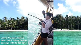 Морская рыбалка на Phu Quoc тур Larrys Phu Quoc Fishing и охота за крупной океанской рыбой