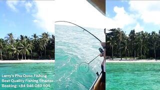 Морская рыбалка на Phu Quoc тур Larrys Phu Quoc Fishing и охота за крупной океанской рыбой