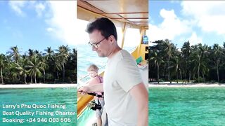 Морская рыбалка на Phu Quoc тур Larrys Phu Quoc Fishing и охота за крупной океанской рыбой