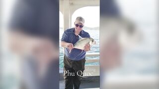 Морская рыбалка на Фукуоке Вьетнам что клюёт у берегов острова в Южно Китайском море