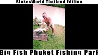 BlokesWorld THAILAND Phuket Fishing Park и морская рыбалка за крупной