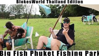 BlokesWorld THAILAND Phuket Fishing Park и морская рыбалка за крупной